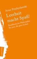 Cover: Leerheit macht Spass! - S. Marix Verlag
