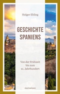 Bild: Geschichte Spaniens - marix Verlag ein Imprint von Verlagshaus Römerweg