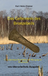 Abbildung von: Das Geheimnis des Bronzebeils - BoD - Books on Demand
