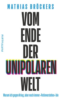 Abbildung von: Vom Ende der unipolaren Welt - Fifty-Fifty