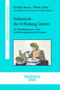Cover: Italienisch - die Erfindung Dantes - Stauffenburg
