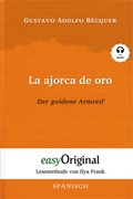 Cover: La ajorca de oro / Der goldene Armreif (Buch + Audio-Online) - Lesemethode von Ilya Frank - Zweisprachige Ausgabe Spanisch-Deutsch - EasyOriginal Verlag