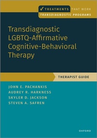 Abbildung von: Transdiagnostic LGBTQ-Affirmative Cognitive-Behavioral Therapy - OUP eBook