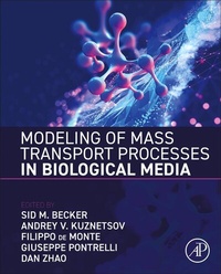 Enlarge image Cover: Modeling of Mass Transport Processes in Biological Media - Academic Press