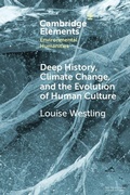Cover: Deep History, Climate Change, and the Evolution of Human Culture - Cambridge University Press