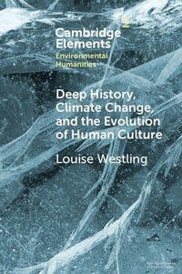 Enlarge image Cover: Deep History, Climate Change, and the Evolution of Human Culture - Cambridge University Press