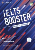 Cover: Cambridge English Exam Boosters IELTS Booster General Training Student's Book with Answers with Audio - Cambridge University Press
