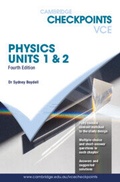 Cover: Cambridge Checkpoints VCE Physics 1&2 - Cambridge University Press