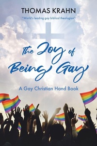 Enlarge image Cover: The Joy of Being Gay - Christian Faith