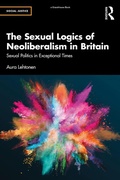 Cover: The Sexual Logics of Neoliberalism in Britain - Routledge