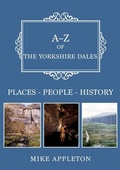Cover: A-Z of the Yorkshire Dales - Amberley Publishing