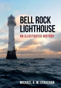 Abbildung von: Bell Rock Lighthouse - Amberley Publishing