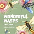 Cover: Wonderful Wasps - CSIRO Publishing