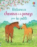 Cover: Histoires de chevaux et de poneys pour les petits - Editions Usborne
