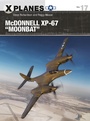 Cover: McDonnell XP-67 "Moonbat" - Osprey Publishing