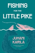 Cover: Fishing for the Little Pike - Restless Books