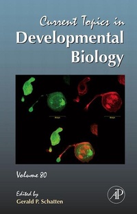 Enlarge image Cover: Current Topics in Developmental Biology - Academic Press