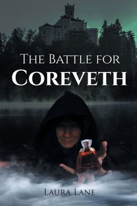 Enlarge image Cover: The Battle for Coreveth - Page Publishing Inc.