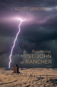 Abbildung von: Resurrecting St. John the Rancher - Koehler Books