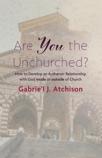 Enlarge image Cover: Are You the Unchurched? - Cascade Books