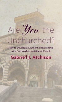 Enlarge image Cover: Are You the Unchurched? - Cascade Books