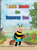Cover: Fumble Bumble the Runaway Bee - Westwood Books Publishing