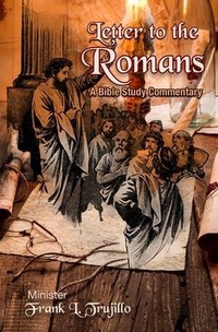 Abbildung von: Letter to the Romans - Trilogy Christian Publishing