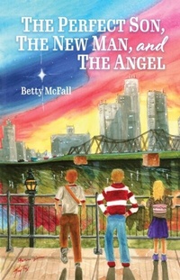 Abbildung von: The Perfect Son, The New Man, and The Angel - Trilogy Christian Publishing
