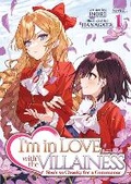 Cover: I'm in Love with the Villainess: She's so Cheeky for a Commoner (Light Novel) Vol. 1 - Seven Seas Entertainment, LLC