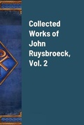 Cover: Collected Works of John Ruysbroeck, Vol.. 2 - Lulu.com