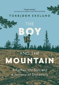 Cover: The Boy and the Mountain - Greystone Books