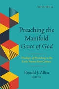 Cover: Preaching the Manifold Grace of God, Volume 2 - Wipf and Stock Publishers