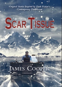 Enlarge image Cover: Scar Tissue - PS Publishing