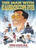 Cover: The Man with Kaleidoscope Eyes - PS Publishing