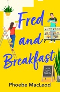Cover: Fred and Breakfast - Boldwood Books Ltd