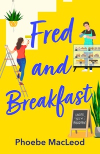 Enlarge image Cover: Fred and Breakfast - Boldwood Books Ltd
