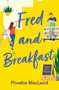 Enlarge image Cover: Fred and Breakfast - Boldwood Books Ltd