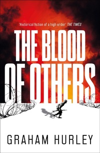 Enlarge image Cover: The Blood of Others - Head of Zeus -- an Aries Book