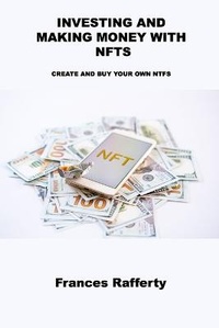 Abbildung von: Investing and Making Money with Nfts - Callum Cross