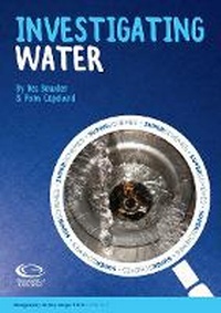 Enlarge image Cover: Investigating Water - Geographical Association