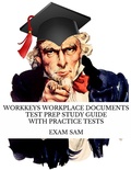 Cover: Workkeys Workplace Documents Test Prep Study Guide with Practice Tests for NCRC Certification - Exam SAM Study Aids and Media
