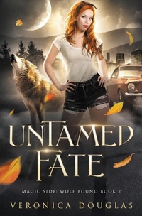 Enlarge image Cover: Untamed Fate - Magic Side Press LLC