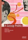 Cover: A Gossip Politic - Palgrave Macmillan