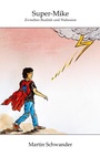 Cover: Super-Mike - Books on Demand