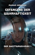Cover: Gefangene der Wahrhaftigkeit - BoD - Books on Demand