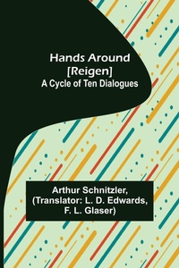 Abbildung von: Hands Around [Reigen] - ALPHA EDITION