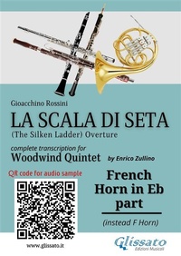 Abbildung von: French Horn in Eb part of "La Scala di Seta" for Woodwind Quintet - Glissato Edizioni Musicali