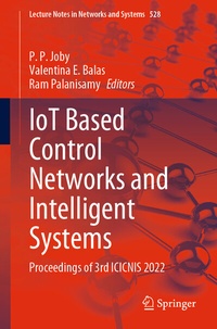 Enlarge image Cover: IoT Based Control Networks and Intelligent Systems - Springer