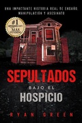 Cover: Sepultados bajo el Hospicio (True Crime) - True Crime