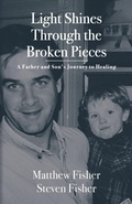 Cover: Light Shines Through the Broken Pieces - On the Write Path Publishing